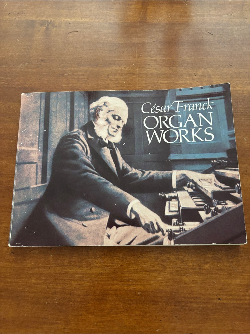 Cesar Franck Organ Works